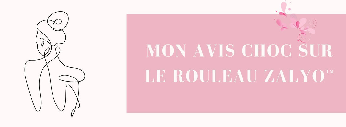 Bannière témoignage : avis sur le rouleau de massage anticellulite Zalyo™ pour drainage lymphatique à domicile
